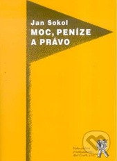 Moc peníze a právo Moc peníze a právo