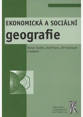Ekonomická a sociální geografie