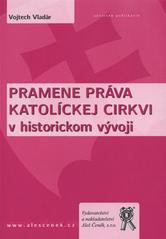 Pramene práva Katolíckej cirkvi v historickom vývoji