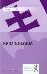 Kriminológia Kriminológia