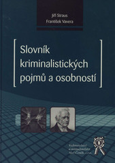 Slovník kriminalistických pojmů a osobností