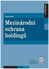 Mezinárodní ochrana holdingů Mezinárodní ochrana holdingů