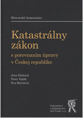 Katastrálny zákon - komentár Katastrálny zákon - komentár