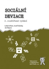 Sociální deviace 2.vydání Sociální deviace 2.vydání