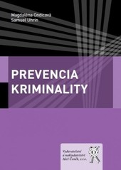Prevencia kriminality Prevencia kriminality