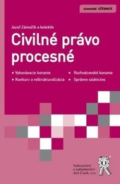 Civilné právo procesné Civilné právo procesné