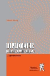 Diplomacie (Teorie - praxe - dějiny), 2. upravené vydání