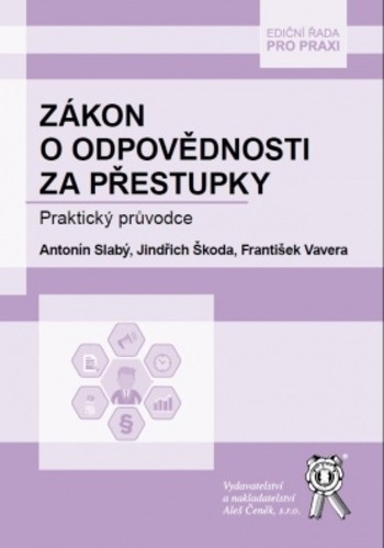 Zákon o odpovědnosti za přestupky Zákon o odpovědnosti za přestupky