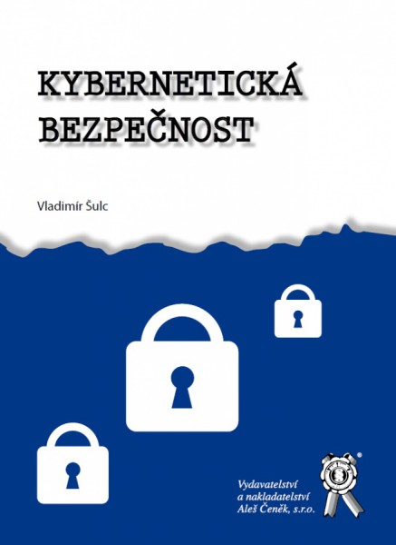 Kybernetická bezpečnost Kybernetická bezpečnost