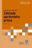 Základy správneho práva - 4  vydání
