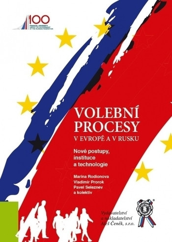Volební procesy v Evropě a v Rusku Volební procesy v Evropě a v Rusku