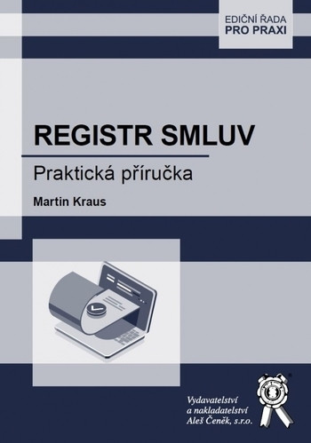 Registr smluv. Praktická příručka