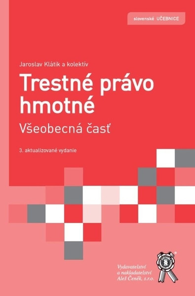 Trestné právo hmotné. Všeobecná časť, 3. aktualizované vydanie