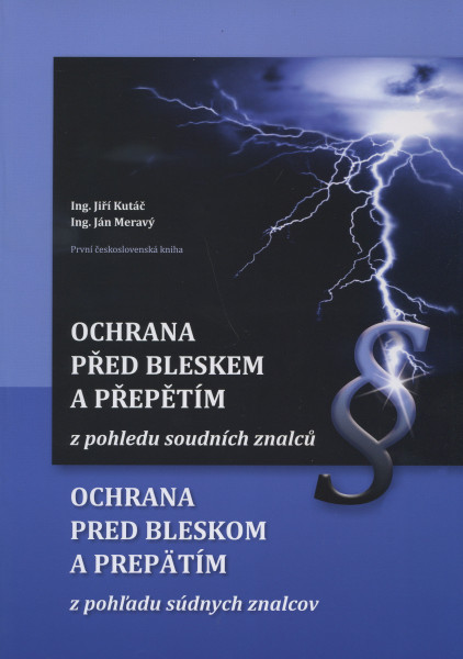 Ochrana před bleskem a přepětím z pohledu soudních znalců