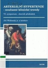 Arteriální hypertenze 6 současné klinické trendy Arteriální hypertenze 6 současné klinické trendy