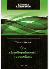 Šok a kardiopulmonální resuscitace