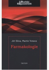 Farmakologie - Lékařské repetitorium