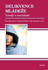 Delikvence mládeže Delikvence mládeže