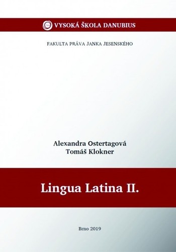 Lingua Latina II. Lingua Latina II.