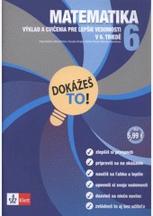 Dokážeš to! Matematika 6 SK