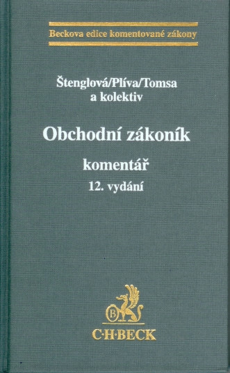 Obchodní zákoník. Komentář, 12. vydání Obchodní zákoník. Komentář, 12. vydání