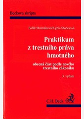 Praktikum z trestního práva hmotného