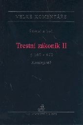 Trestní zákoník II Zvláštní část