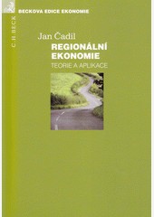 Regionální ekonomie. Teorie a aplikace
