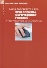 Společenská odpovědnost podniků Společenská odpovědnost podniků