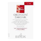 Obchodní zákoník, právní stav ke dni 15. 8. 2009 Obchodní zákoník, právní stav ke dni 15. 8. 2009