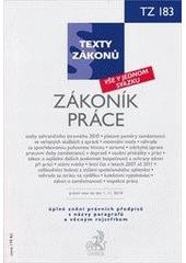 Zákoník práce, právní stav ke dni 1.11. 2010 Zákoník práce, právní stav ke dni 1.11. 2010