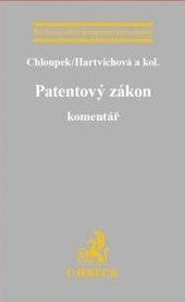Patentový zákon. Komentář Patentový zákon. Komentář