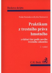 Praktikum z trestního práva hmotného