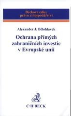 Ochrana přímých zahraničních investic v Evropské unii