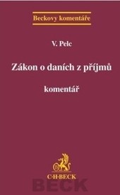 Zákon o daních z příjmů. Komentář Zákon o daních z příjmů. Komentář
