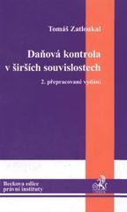 Daňová kontrola v širších souvislostech - 2. přepracované vydání