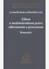 Zákon o medzinárodnom práve súkromnom a procesnom. Komentár