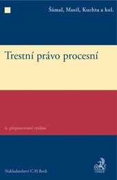 Trestní právo procesní - 4. vydání