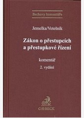 Zákon o přestupcích a přestupkové řízení. Komentář. 2. vydání Zákon o přestupcích a přestupkové řízení. Komentář. 2. vydání