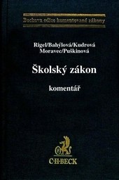 Školský zákon. Komentář Školský zákon. Komentář