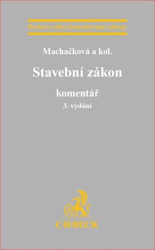 Stavební zákon - Komentář, 3. vydání Stavební zákon - Komentář, 3. vydání