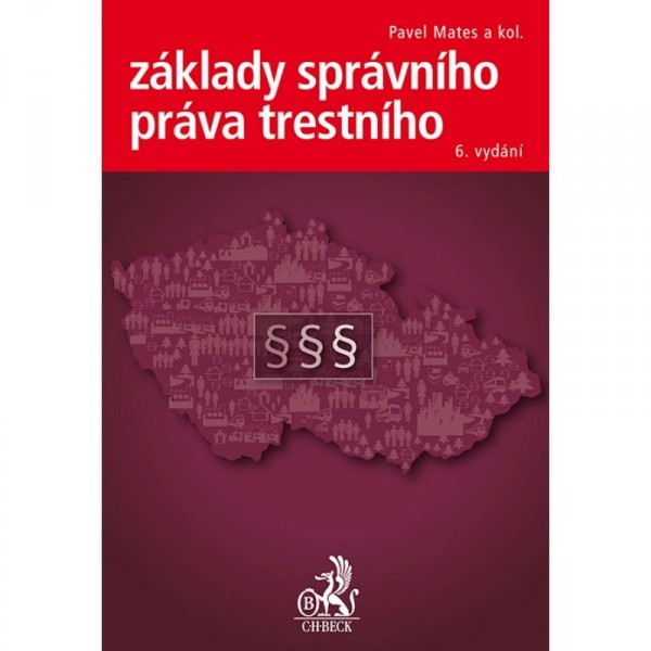 Základy správního práva trestního Základy správního práva trestního