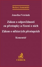 Zákon o odpovědnosti za přestupky a řízení o nich Zákon o odpovědnosti za přestupky a řízení o nich