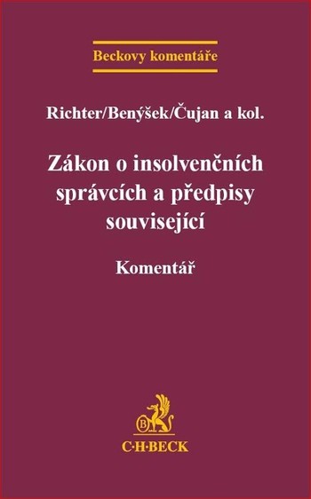Zákon o insolvenčních správcích a předpisy související Zákon o insolvenčních správcích a předpisy související
