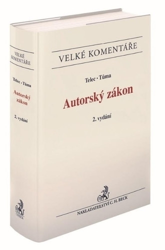 Autorský zákon. Komentář, 2. vydání Autorský zákon. Komentář, 2. vydání