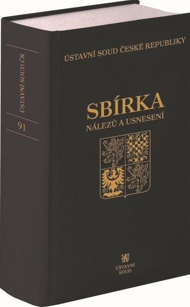 Sbírka nálezů a usnesení ÚS ČR, svazek 91 (vč. CD) Sbírka nálezů a usnesení ÚS ČR, svazek 91 (vč. CD)