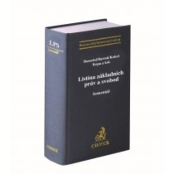 Listina základních práv a svobod. Komentář Listina základních práv a svobod. Komentář