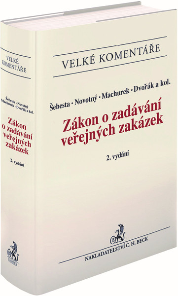 Zákon o zadávání veřejných zakázek. Komentář. 2. vydání