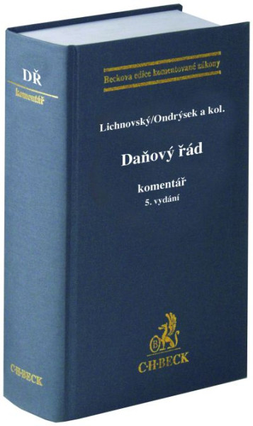 Daňový řád. Komentář. 5. vydání Daňový řád. Komentář. 5. vydání