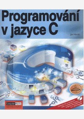 Programování v jazyce C + CD Programování v jazyce C + CD